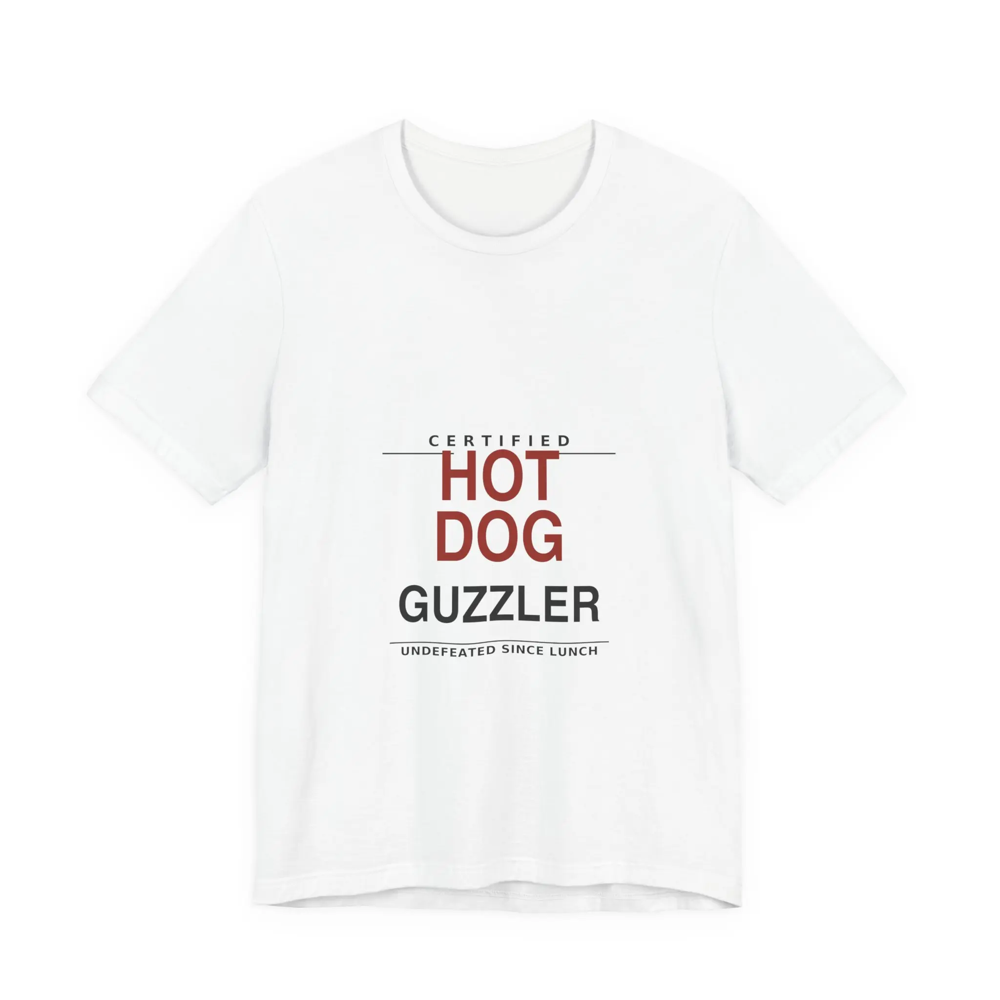 Certified Hot Dog Guzzler Tee | Funny Food Typography Shirt