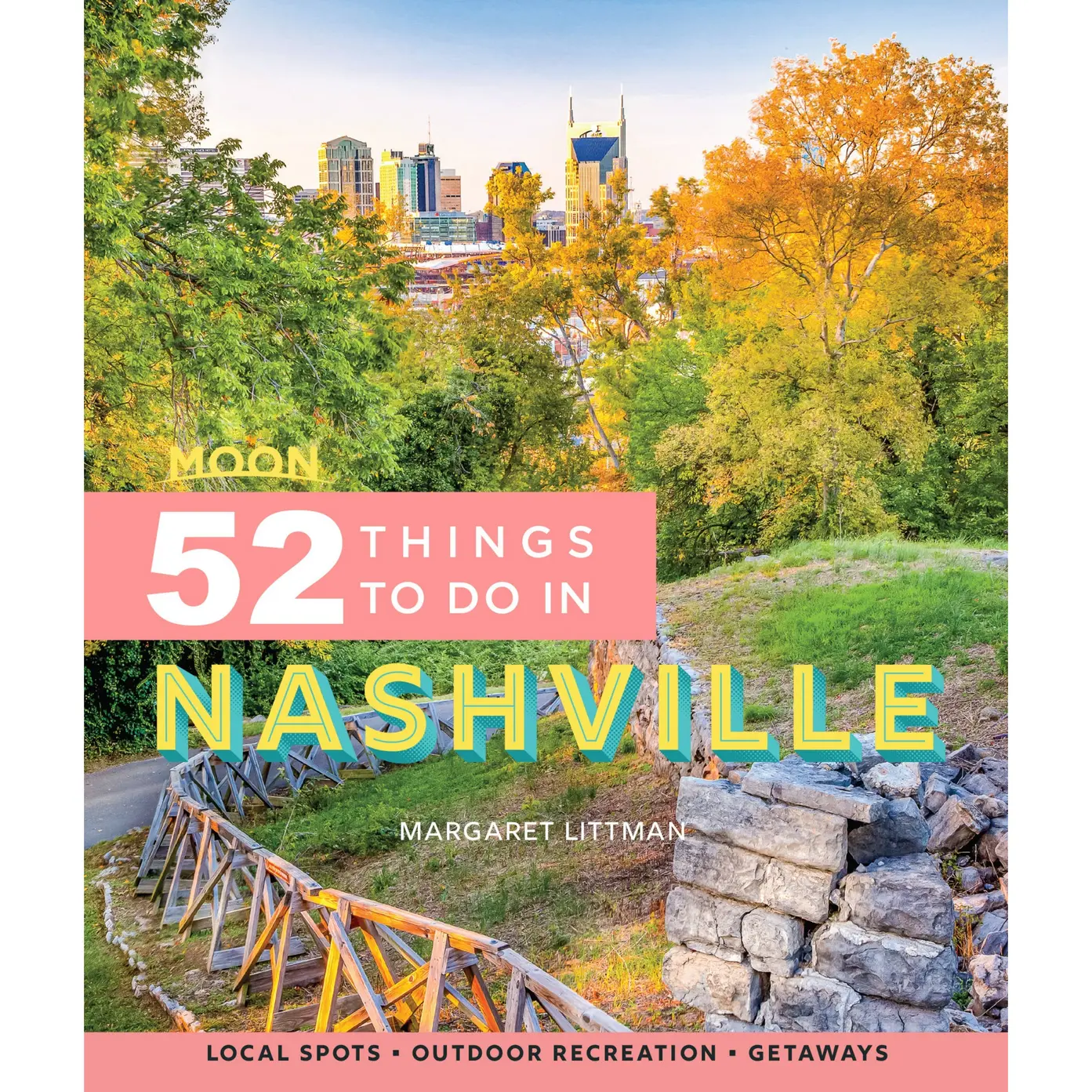 Moon 52 Things to Do in Nashville