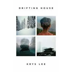 USED-Drifting House by Krys Lee (Hardcover)