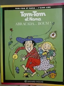 USED-Abracada...boum! (BAY.TOM.NANA) by REBERG,EVELYNE (Paperback)