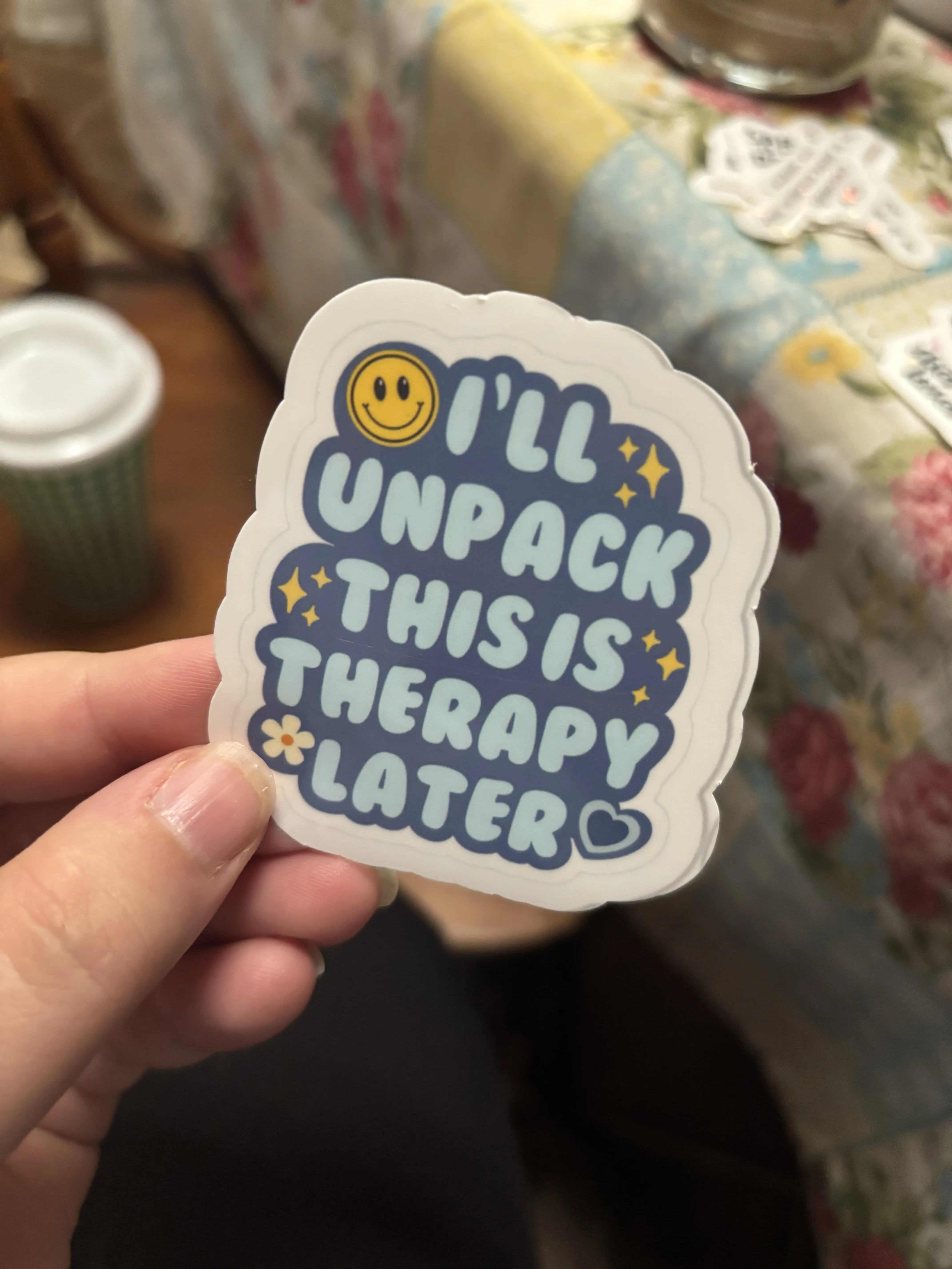 I’ll unpack this in therapy sticker