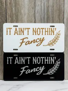 It Aint Nothin Fancy License Plate Blue Collar License Plate  Custom Truck License Plate Vehicle license plate frames Car