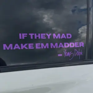 Young Dolph If They Mad Make Em Madder Waterproof Non Fading High Quality Sticker