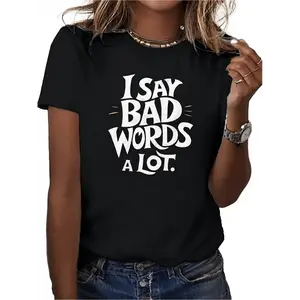 WoWomen' S Funny Swearing T Shirt I Say Bad Words A Lot Bold White Sassy Quote Tee with Bold Lettering Casual Humor Top for Spring Summer Fall Outfits Funny Apparel Perfect for Casual Attire and Simple Stylish Looks