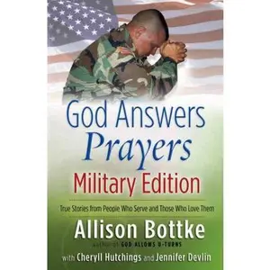 USED-God Answers Prayers by Bottke, Allison Gappa (Paperback)