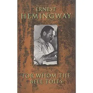 USED-For Whom the Bell Tolls by Ernest Hemingway (Paperback)