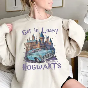Get In Loser We're Going To Hogwarts Shirt, Wizard Flying Car Shirt, Universal Studios Shirt, HP Wizard Universal Vacation