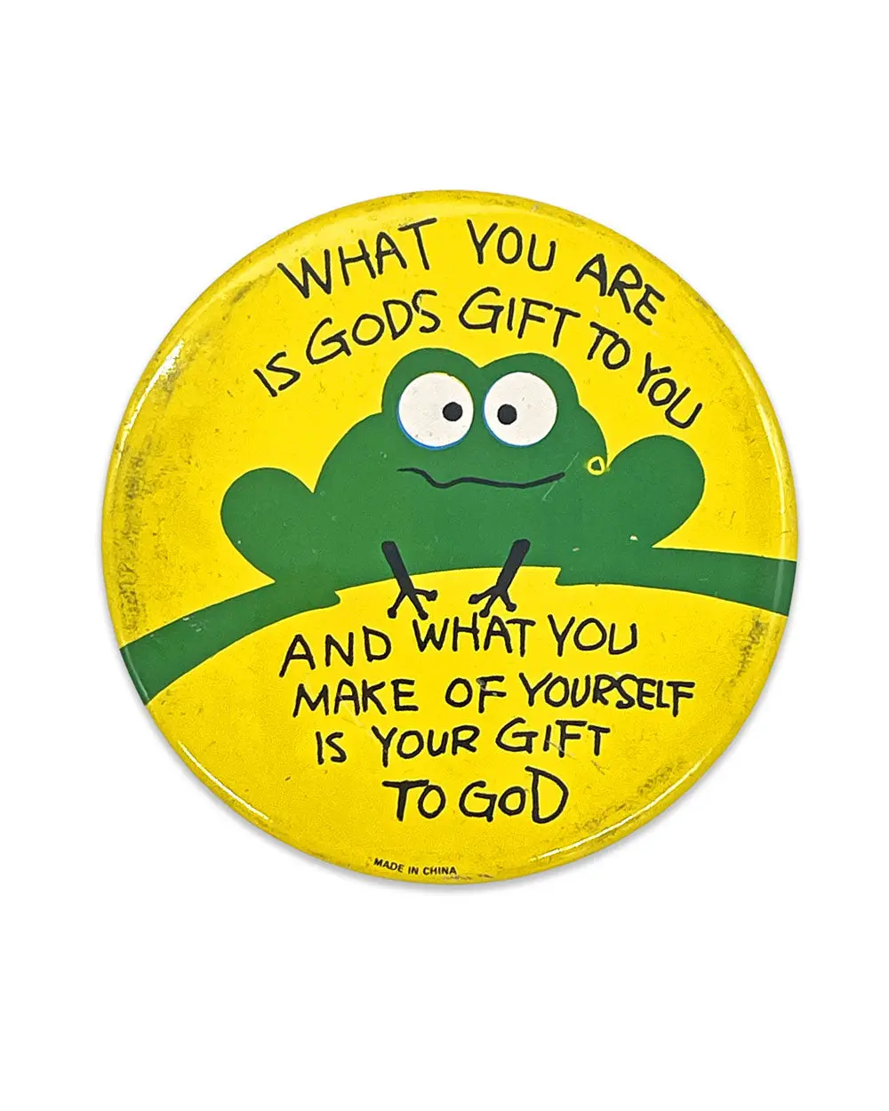 What You Are X-Large Pinback Button (Vintage)