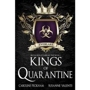 Kings of Quarantine -- Caroline Peckham - Paperback