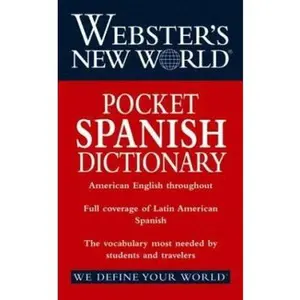 USED-Webster's New World Pocket Spanish Dictionary by Chambers Harrap Publishers Ltd. (Turtleback)