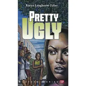 USED-Pretty Ugly (Bluford Series #18) (Bluford High Series #18) by Karyn Langhorne Folan (Paperback)