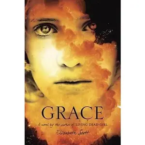 USED-Grace by Elizabeth Scott (Hardcover)
