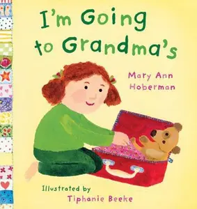 USED-I'm Going To Grandma's by Mary Ann Hoberman (Hardcover)