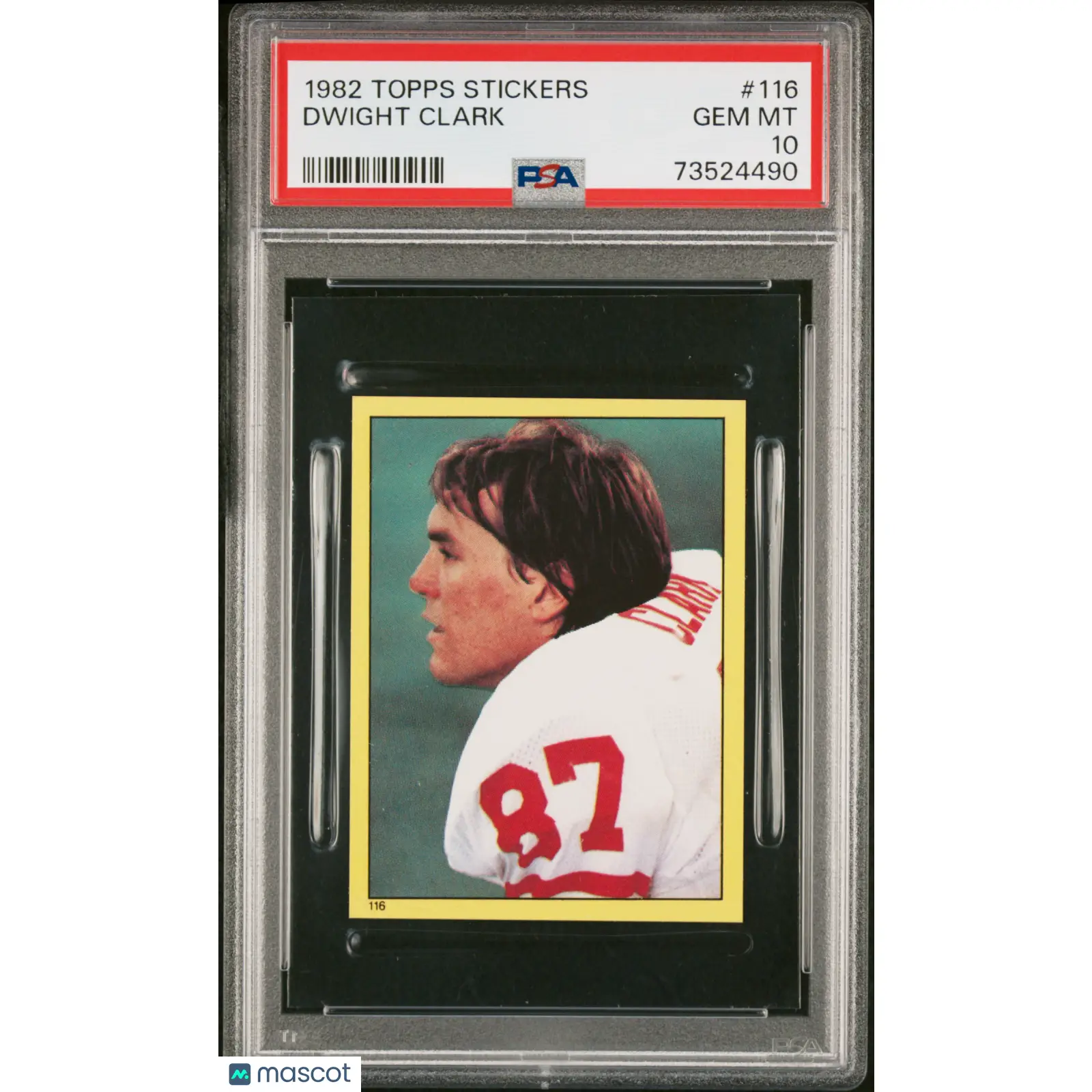 Dwight Clark PSA 1982 Topps Stickers Football #116 10 73524490