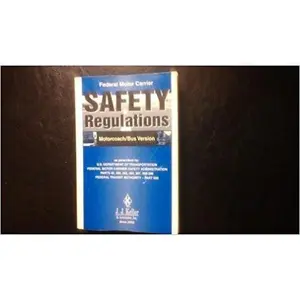 USED-Federal Motor Carrier Safety Regulations Pocketbook: Motor Coach/Bus Version: Motorcoach/Bus Version (19ORS) by Keller, J. J., and Associates, Inc. Staff (Paperback)