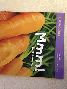 USED Book - National Geographic Science K (Life Science: Plants): Explore on Your Own: MMM! by Bell, Randy (Paperback) - english
