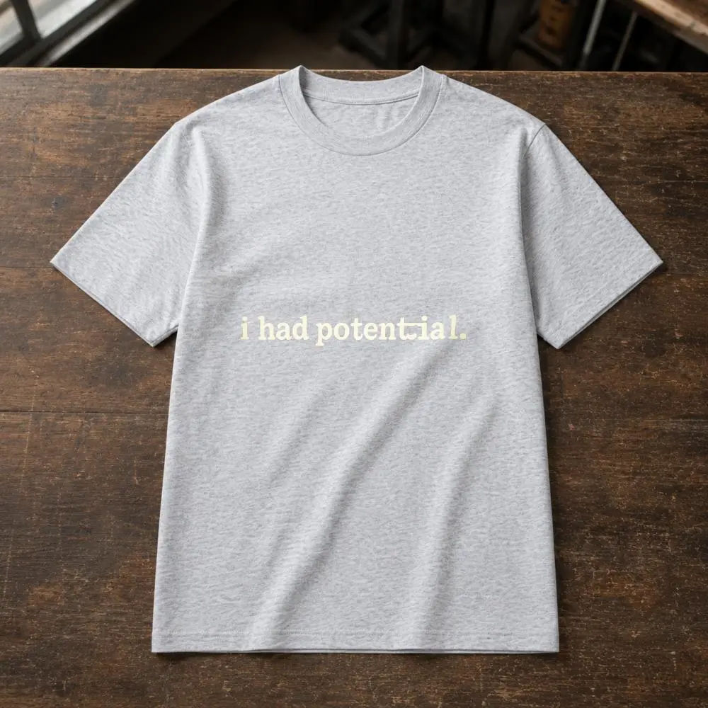 XTAUTO, Minimalist Typography Style, Unisex T-Shirt, I Had Potential Text Design, Casual Daily Wear Summer Season, Gift For Friends And Family