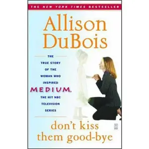 USED-Don't Kiss Them Good-Bye by DuBois, Allison (Paperback)