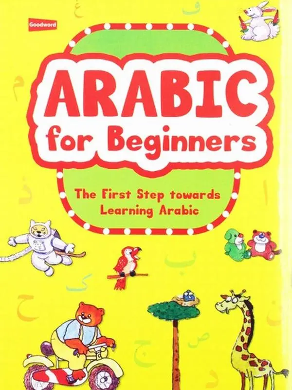 Arabic for Beginners By Goodword Books