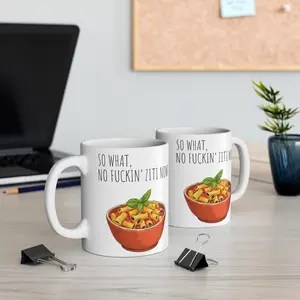 Sopranos No Ziti Mug, Fan Gangster Mafia  TV Show Mug 11oz 15oz