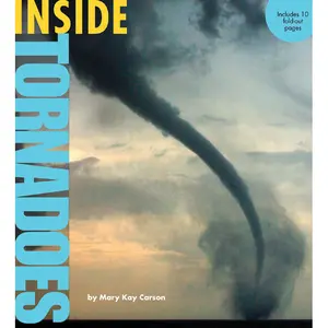 Inside Tornadoes
