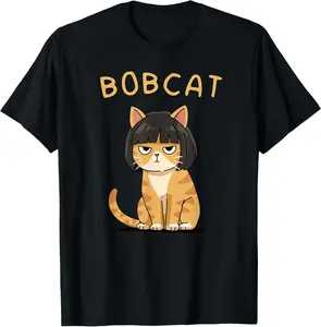 Bobcat Pun Funny Cat with Bob Haircut Kawaii Meme Cartoon T-Shirt Pure Cotton Graphic Tees Menswear Top: Gifts for Men & Women