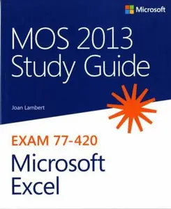 USED-Mos 2013 Study Guide for Microsoft Excel by Lambert, Joan (Paperback)