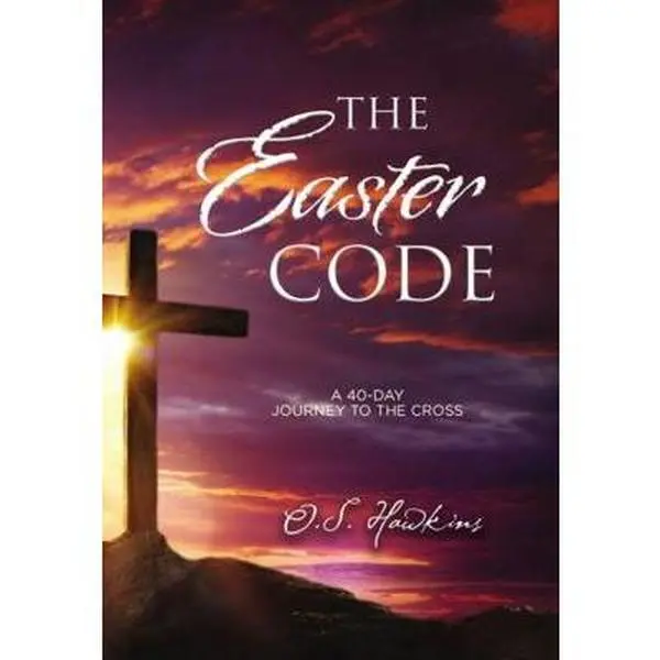 USED Book - The Easter Code: A 40-Day Journey to the Cross by Hawkins, O. S. (Paperback) - english