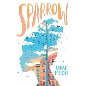 USED-Sparrow by Moon, Sarah (Hardcover)