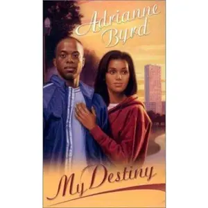 USED-My Destiny (Arabesque) by Adrianne Byrd (Unknown)