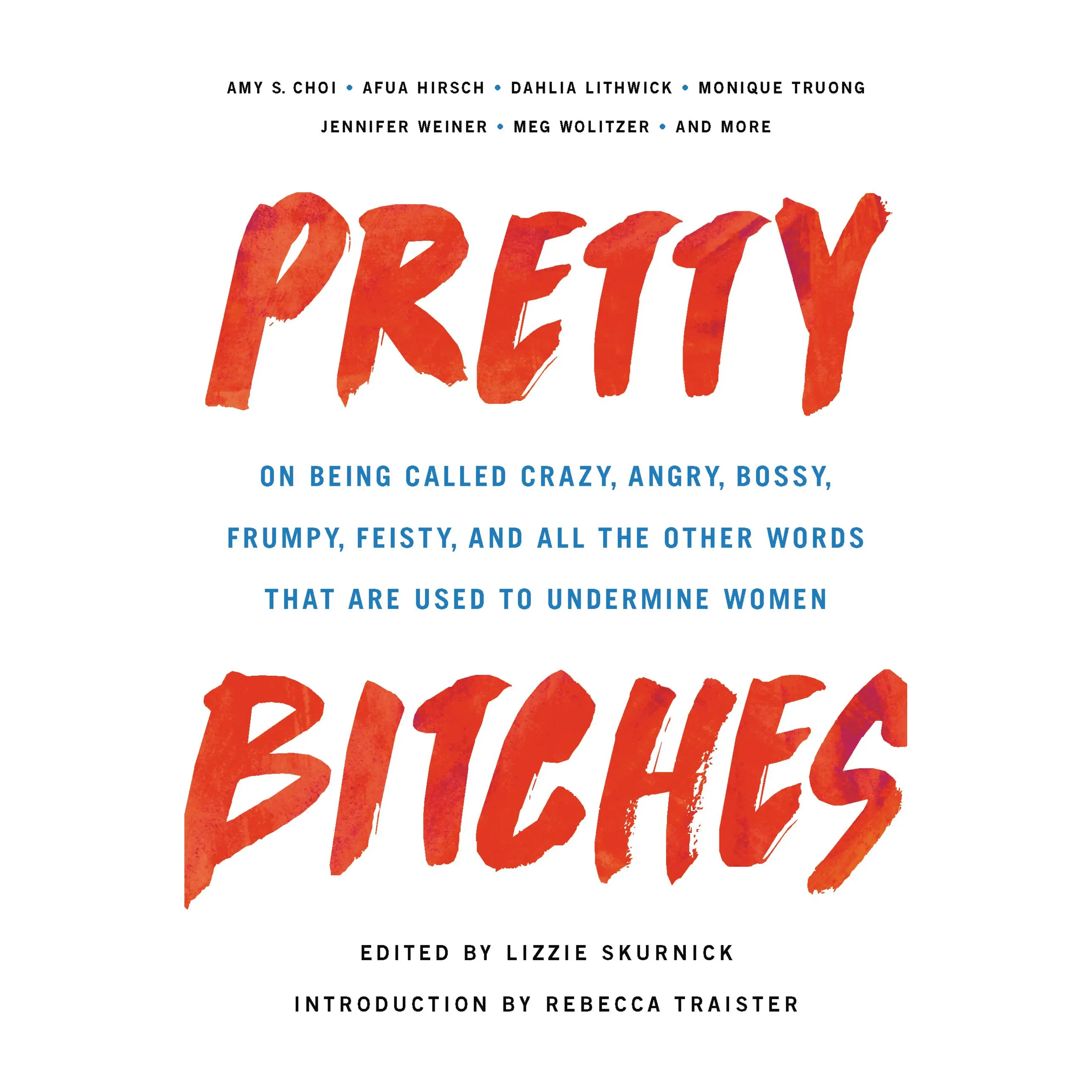 Pretty Bitches
