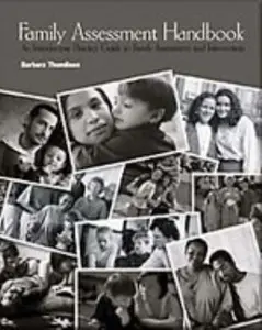 USED-Family Assessment Handbook: An Introductory Practice Guide to Family Assessment and Intervention by Barbara Thomlison (Paperback)