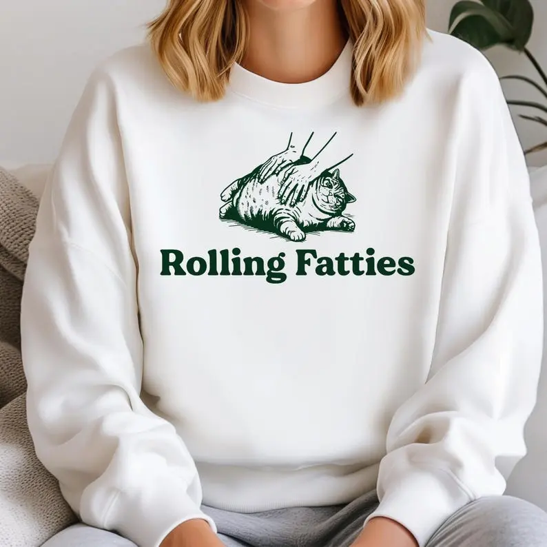 Rolling Fatties Cat Tshirt, Funny Graphic Shirt, Cat Lovers Gift, Unhinged Sweaters, Weed Lover T-shirt, Cute Tee, Fat Cat Sweatshirt Top