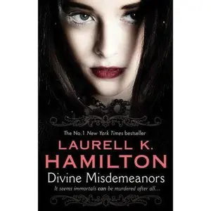 USED-Divine Misdemeanors (Meredith Gentry Novels (Bantam)) by Laurell K. Hamilton,Hamilton,LaurellK Hamilton (Paperback)