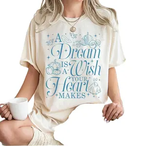 A Dream Is A Wish Your Heart Makes Shirt, Cinderella Shirt, Cinderella Princess Shirt, Magical Kingdom Shirt, Princess Gift Shirt