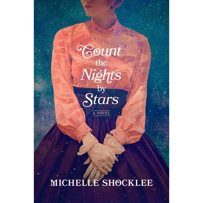 Count the Nights by Stars -- Michelle Shocklee - Paperback