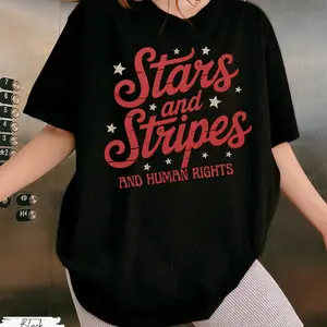 Stars And Stripes And Human Rights Shirt, 4th of July Protest T-Shirt, Stars and Stripes Graphic Tee, Red White and Blue Shirt, Anti Trump
