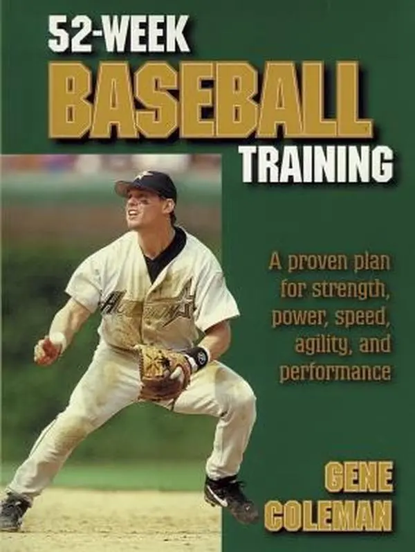 USED Book - 52-Week Baseball Training by A. Eugene Coleman (Paperback) - english