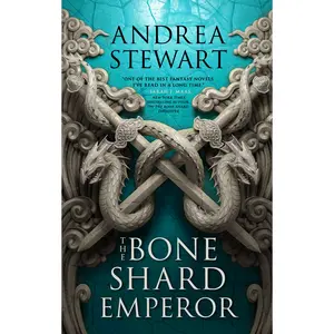 The Bone Shard Emperor by Andrea Stewart [Paperback Book]