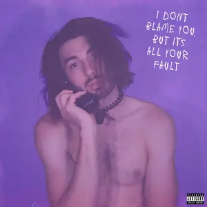 I Don't Blame You, But It's All Your Fault Signed CD (Personalized)