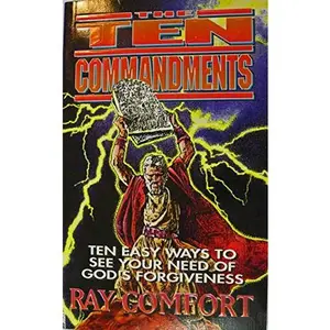 USED-The Ten Commandments by Ray Comfort (Unknown)