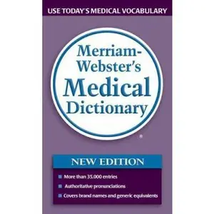 USED-Merriam-webster's Medical Dictionary by Merriam-Webster (Unknown)