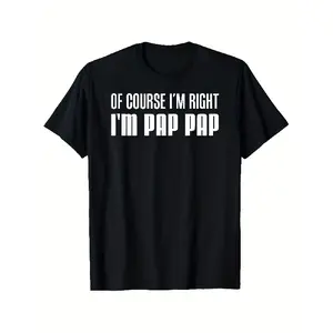 graphic t shirts Men'S Humorous T-Shirt: Naturally, I'M Correct, I'M Pap Pap - Stubborn Grandpa Design - 100% Vintage Style Tee with Striking White Print, Comfortable Short Sleeve Crew Neck, Washable, Available in Sizes S-XXXL - Funny