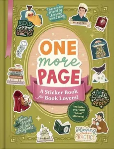 One More Page: A Sticker Book for Book Lovers! -- Katie Hughes - Paperback