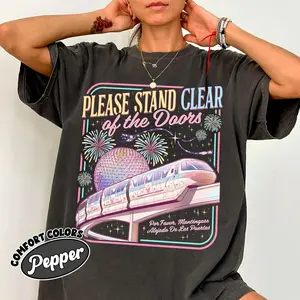 Comfort Colors Please Stand Clear Of The Doors Shirt, Magic Monorail Inspired Tee, Theme Park Family Trip Shirt