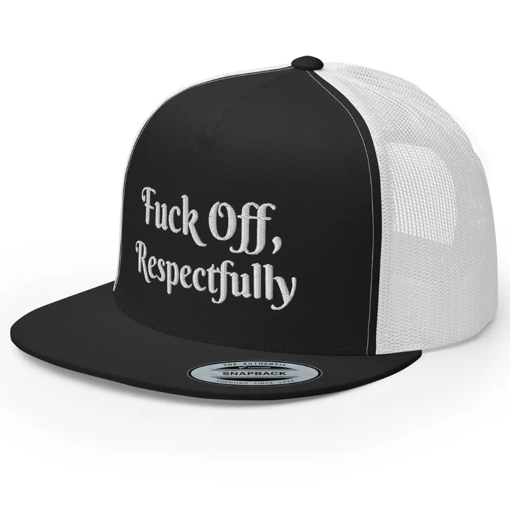 RIVEMUG F*ck Off Respectfully Flat Bill Trucker Hat High Crown Adjustable Funny Cap