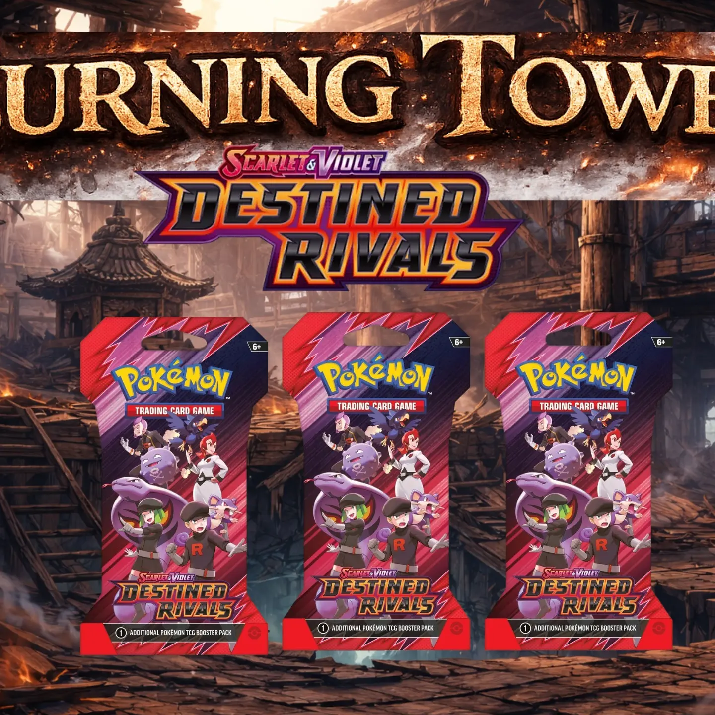 Burning Tower Destined Rivals Booster Packs