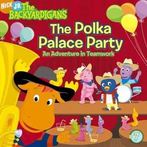USED-The Polka Palace Party: An Adventure in Teamwork (7) (The Backyardigans) (Paperback)
