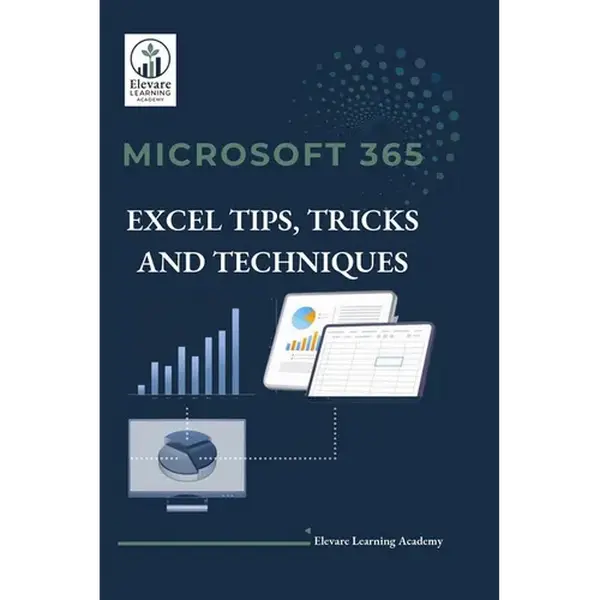 Microsoft 365 Excel Tips, Tricks and Techniques - Paperback
