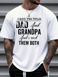 Men's "I Have Two Titles Dad and Grandpa" Graphic T-Shirt - 100% Cotton Casual Short Sleeve Round Neck Tee with Funny Saying Comfortable Fit for Father's Day Gifts Grandpa Birthday Present Summer & Outdoor Wear - Playful Grandfather Apparel
